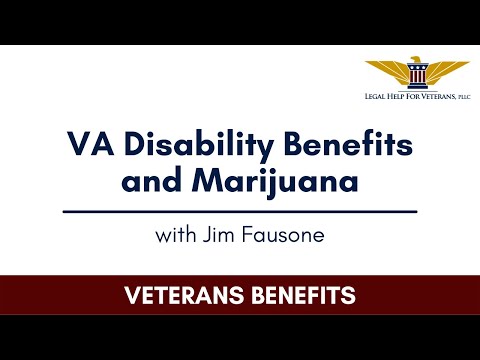 VA Disability Advantages and Marijuana